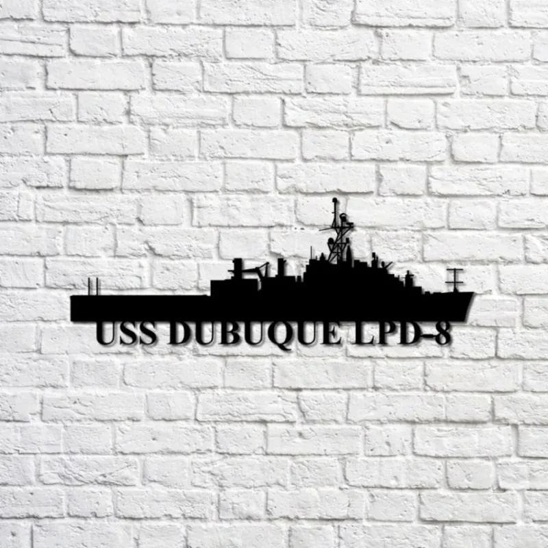Uss Dubuque Lpd-8 Navy Ship Metal Sign, Memory Wall Metal Sign Gift For Navy Veteran, Navy Ships Silhouette Metal Sign