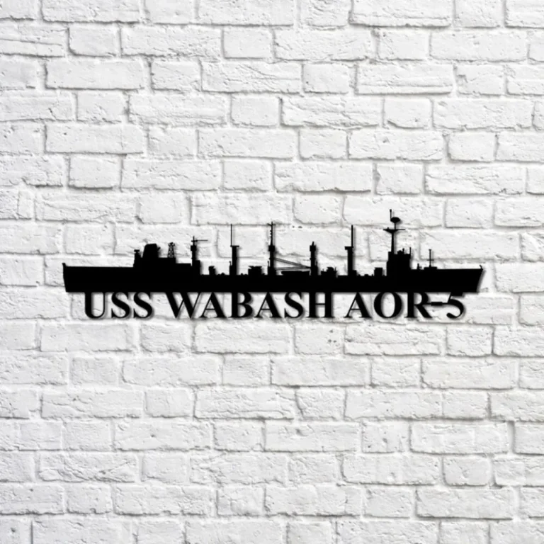 Uss Wabash Aor-5 Navy Ship Metal Sign, Memory Wall Metal Sign Gift For Navy Veteran, Navy Ships Silhouette Metal Sign