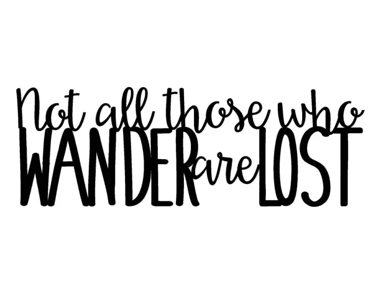 Not All Those Who Wander Are Lost, Metal Sign, Wanderlust Wall Art, Metal Word Sign, Travel Sign