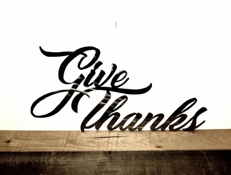 Give Thanks Sign - Fall Decor Metal Word Art - Dining Room Wall Art - Script Words Thanksgiving Decor - Fall Housewarming Gift Metal Sign
