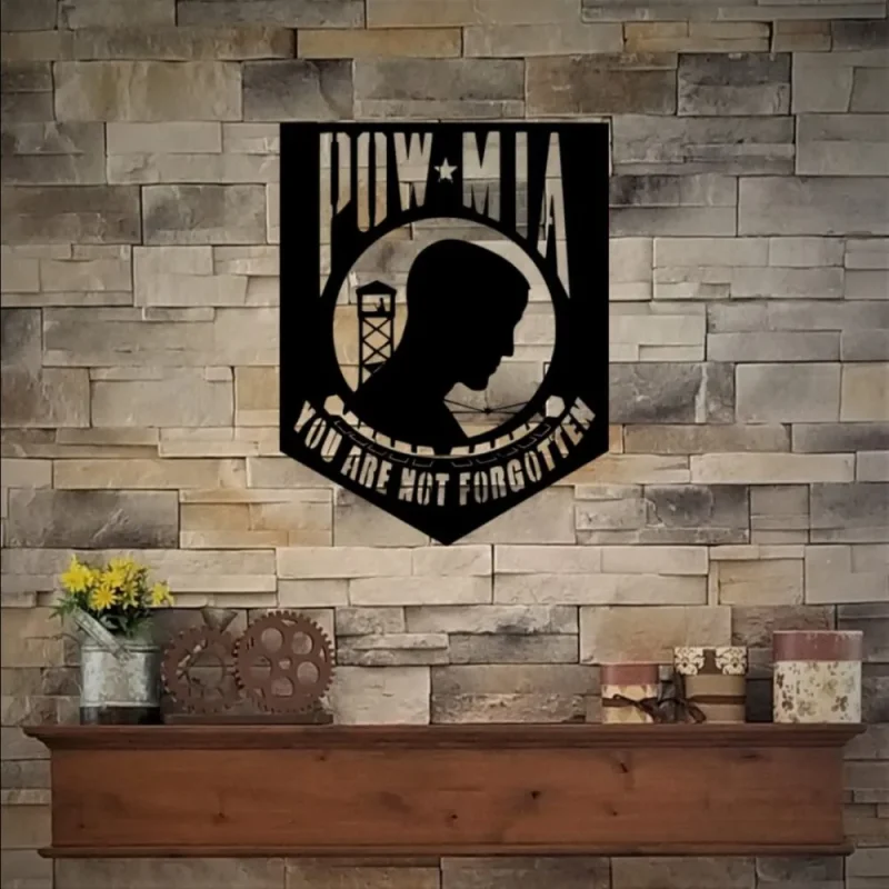 Pow Mia Metal Sign, Military Metal Wall Art, Missing In Action, You Are Not Forgotten, Military Sign, Patriotic Decor, Military Gift