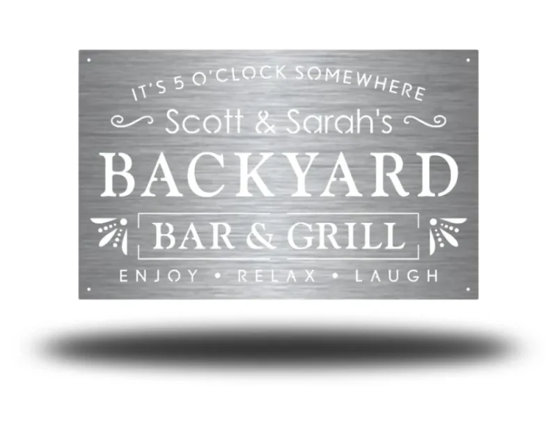 Personalized Outdoor Backyard Custom Sign, Custom Metal Patio Sign, Custom Metal Pool Sign, Custom Metal Backyard Sign