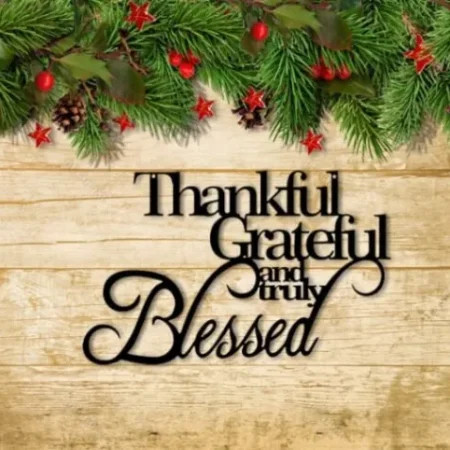 Thankful, Grateful, Blessed Metal Sign, Metal Wall Art, Metal Sign, Christmas Decor, Metal Wall Decor, Christmas Gift, Family Sign