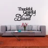 Thankful, Grateful, Blessed Metal Sign, Metal Wall Art, Metal Sign, Christmas Decor, Metal Wall Decor, Christmas Gift, Family Sign